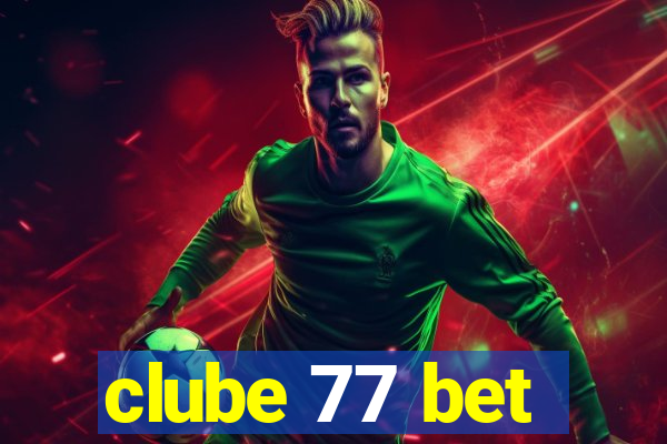 clube 77 bet